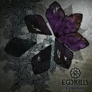 Image of Creation by Egokills CD Album