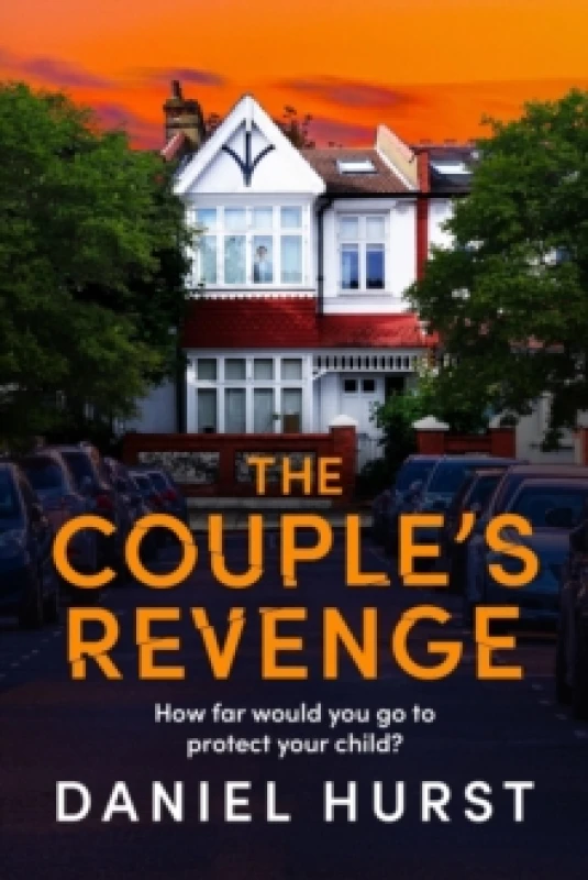 Image of The Couple's Revenge : A totally nail-biting psychological thriller with a jaw-dropping twist Paperback / softback