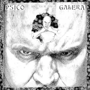 Image of Senza Via De Fuga by Psico Galera Vinyl Album