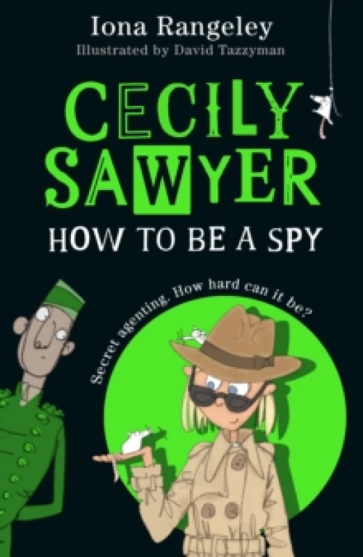 Image of Cecily Sawyer: How To Be a Spy Paperback / softback