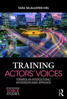 Image of Training Actors' VoicesTowards an Intercultural/Interdisciplinary Approach