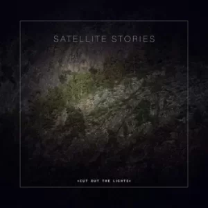 Image of Cut Out the Lights by Satellite Stories CD Album