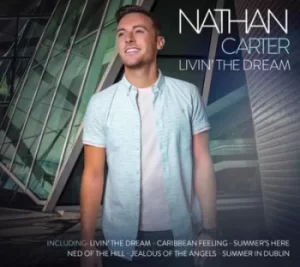 Image of Livin the Dream by Nathan Carter CD Album