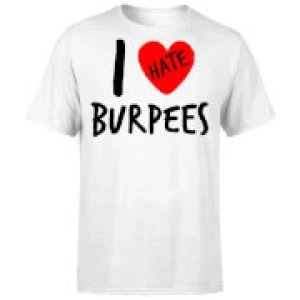 Image of I Hate Burpees T-Shirt - White - 3XL