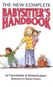 Image of The New Complete Babysitters Handbook by Elizabeth James Paperback