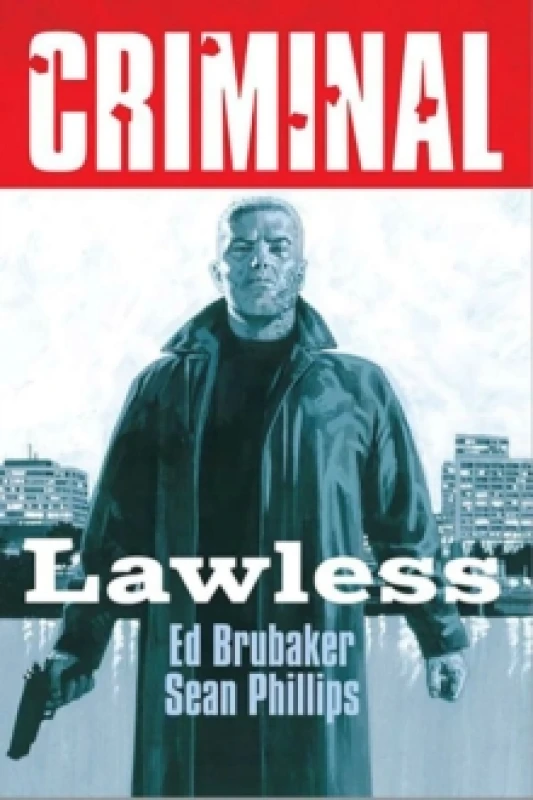Image of Criminal Volume 2: Lawless (New Edition) Paperback / softback