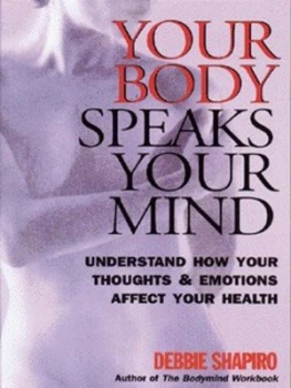 Image of Your Body Speaks Your Mind by Deb Shapiro Paperback