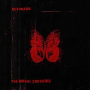 Image of Autobahn - The Moral Crossing Vinyl