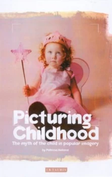 Image of Picturing Childhood by Patricia Holland Paperback