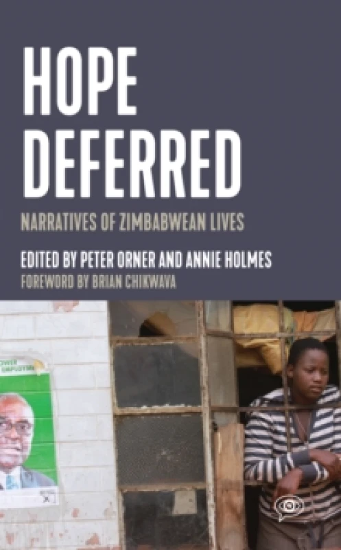 Image of Hope Deferred : Narratives of Zimbabwean Lives Paperback / softback