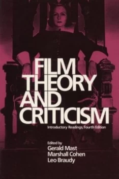 Image of Film Theory and Criticism by Gerald Mast and Leo Braudy and Marshall Cohen Paperback