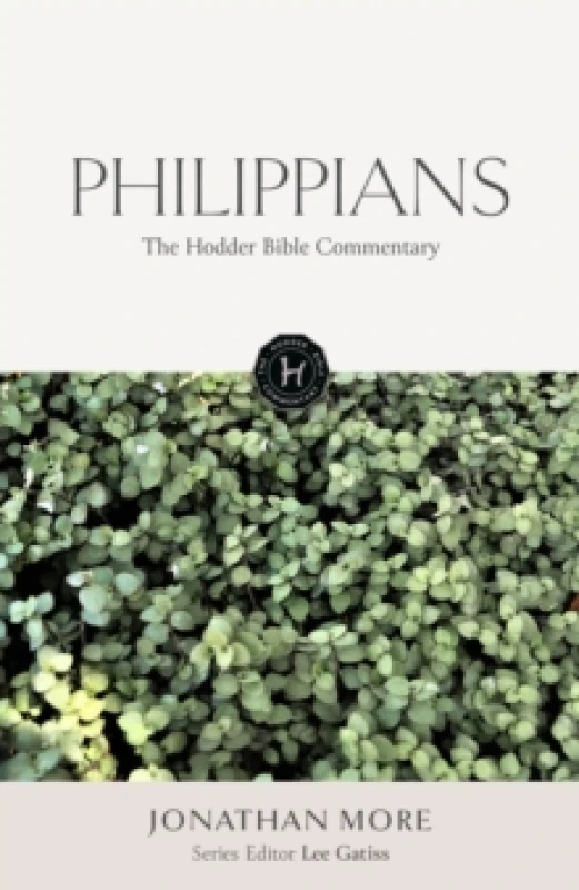 Image of The Hodder Bible Commentary: Philippians Hardback