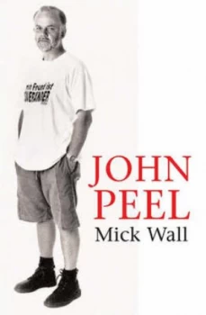 Image of John Peel by Mick Wall Paperback