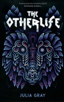 Image of The Otherlife by Julia Gray Paperback