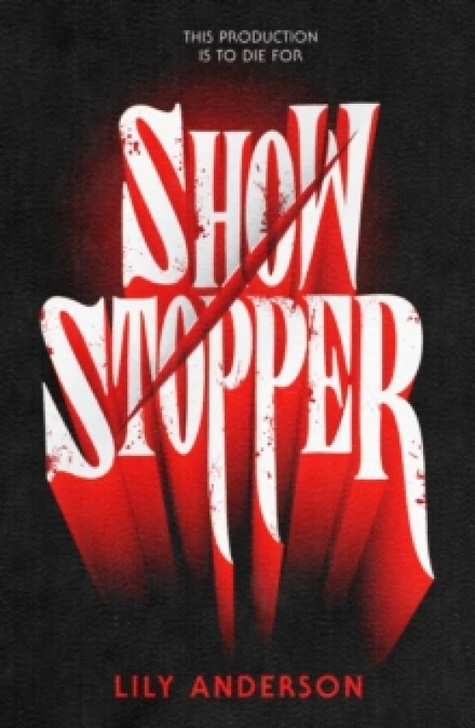 Image of Showstopper. Hardback. By Lily Anderson Books
