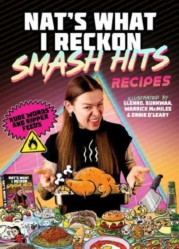 Image of Smash Hits Recipes : Rude Words and Ripper Feeds Hardback