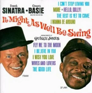 Image of It Might As Well Be Swing by Frank Sinatra/Count Basie CD Album