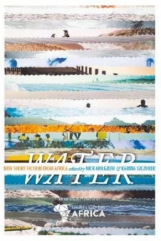 Image of Water by Short Story Day Africa