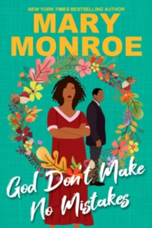 Image of God Don't Make No Mistakes Paperback / softback