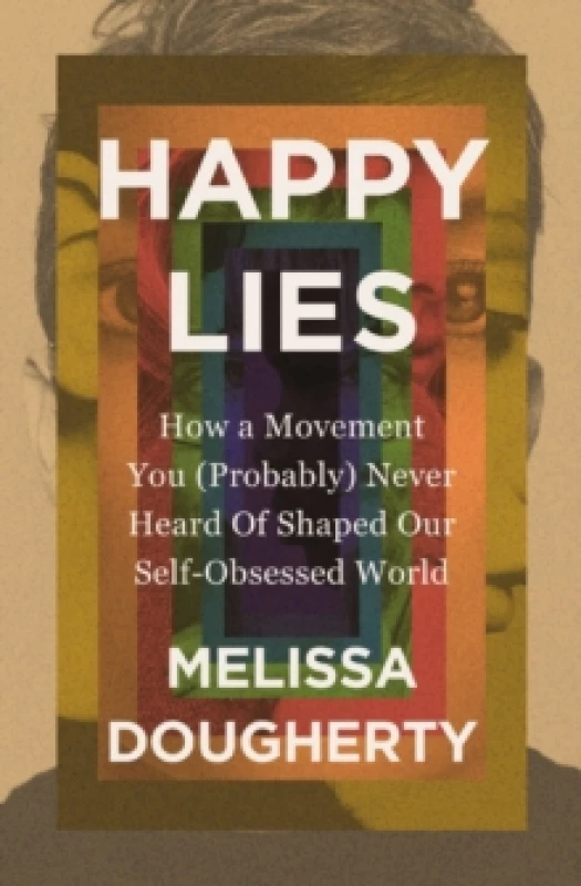 Image of Happy Lies. Paperback. By Melissa Dougherty Books