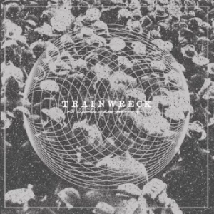 Image of Old Departures New Beginnings by TrainWreck CD Album