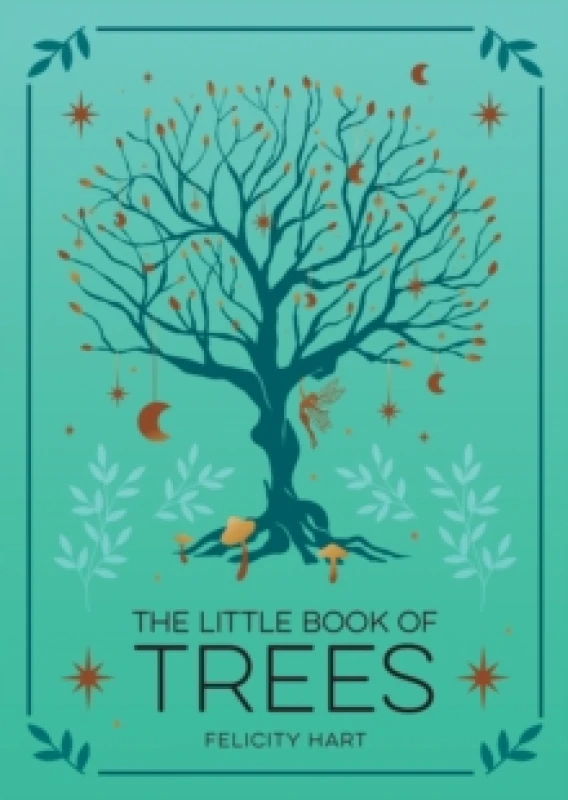 Image of The Little Book of Trees : An Introduction to the Folklore, Magick and Mysticism of Trees Paperback / softback
