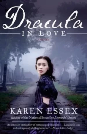 Image of Dracula in Love by Karen Essex