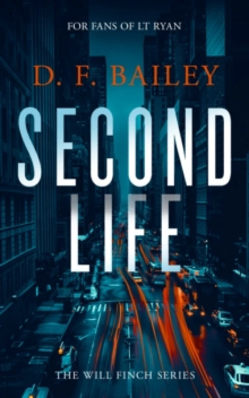 Image of Second Life. Paperback. By DF Bailey Books
