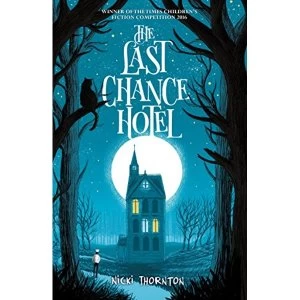 Image of The Last Chance Hotel Paperback / softback 2018