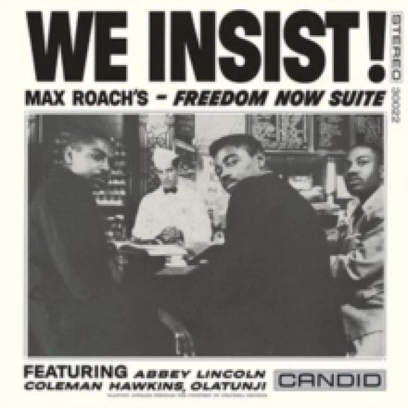 Image of We Insist!: Max Roach's Freedom Now Suite Vinyl