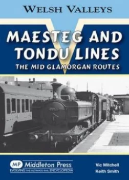 Image of Maesteg and Tondu Lines by Vic Mitchell and Keith Smith Hardback