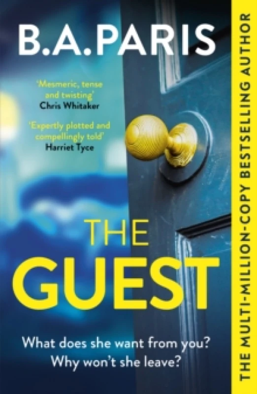 Image of The Guest : a thriller that grips from the first page to the last, from the author of global phenomenon Behind Closed Doors Paperback / softback