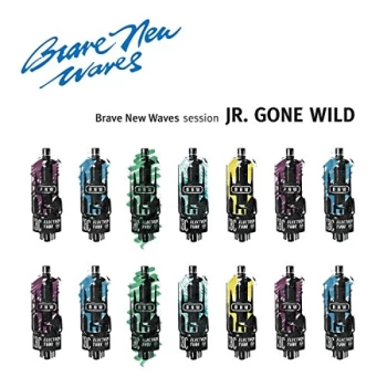 Image of Jr. Gone Wild - Brave New Wave Session Vinyl