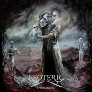 Image of A Pyrrhic Existence by Esoteric CD Album