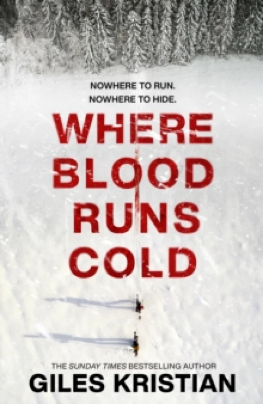 Image of Where Blood Runs Cold : The heart-pounding Arctic thriller Hardback
