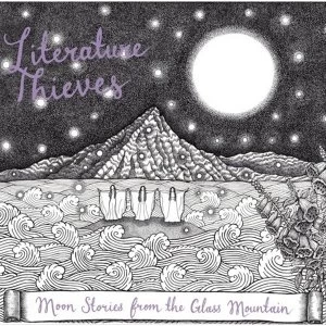Image of Literature Thieves - Moon Stories From The Glass Mountain 7" EP Vinyl