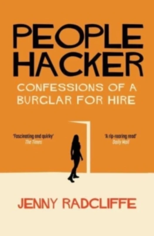 Image of People Hacker : Confessions of a Burglar for Hire Paperback / softback