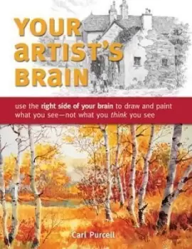Image of Your Artist's Brain by Carl Purcell