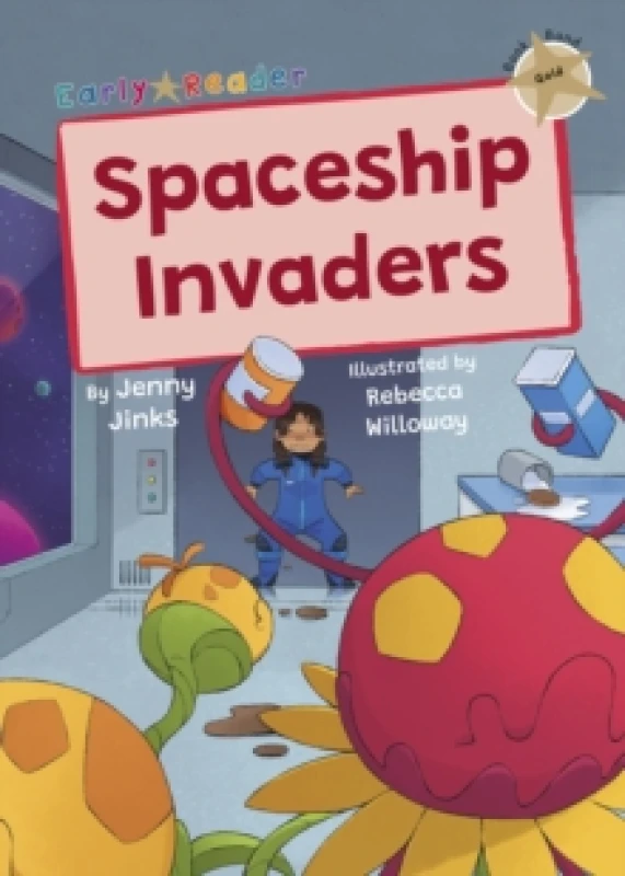 Image of Spaceship Invaders : (Gold Early Reader) Paperback / softback