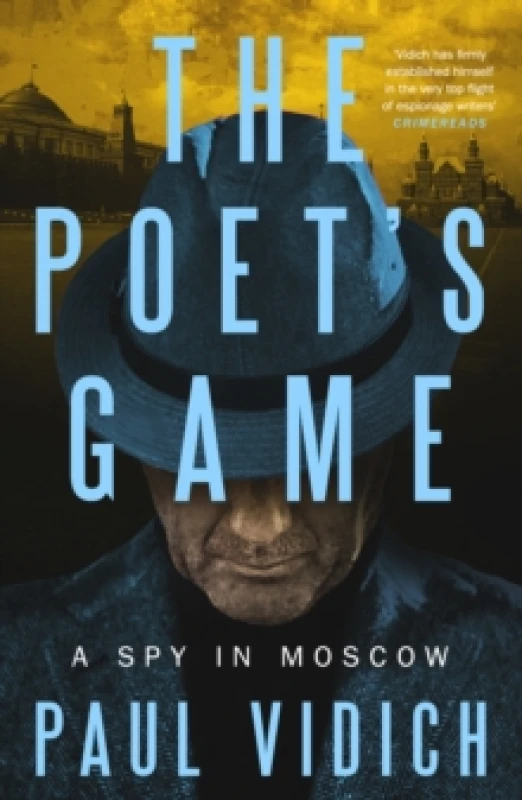 Image of The Poet's Game : The brand new spy thriller perfect for fans of David McCloskey (Alex Matthews 1) Hardback