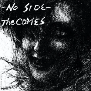 Image of The Comes - No Side Vinyl
