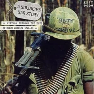 Image of Soldiers Sad Story A Vietnam Through the Eyes Of by Various Artists CD Album