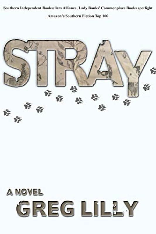 Image of Stray. Paperback. By Greg Lilly Books