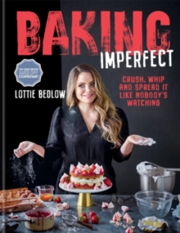 Image of Baking Imperfect. Hardback. By Lottie Bedlow Books