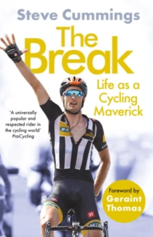 Image of The Break : FEATURED ON THE NETFLIX SERIES TOUR DE FRANCE: UNCHAINED Paperback / softback