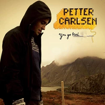 Image of Petter Carlsen - You Go Bird CD