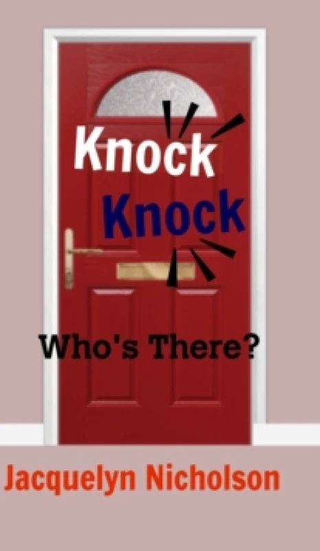 Image of Knock, Knock : Who's there? Hardback