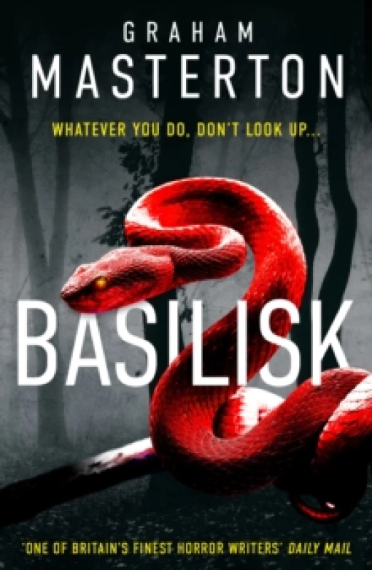 Image of Basilisk. Paperback. By Graham Masterton Books