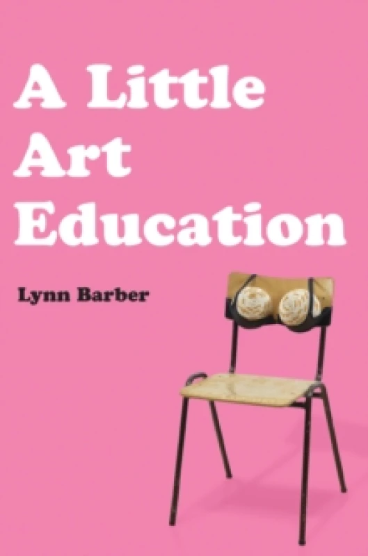 Image of A Little Art Education Hardback