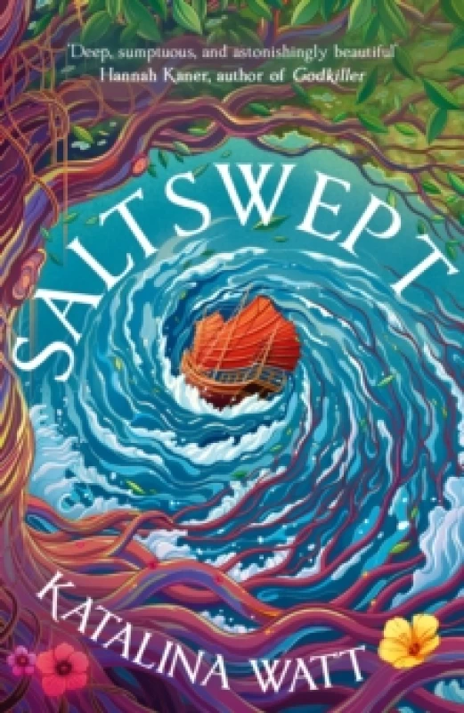 Image of Saltswept : Southeast Asian mythology meets high-seas heist in this lush epic fantasy Hardback